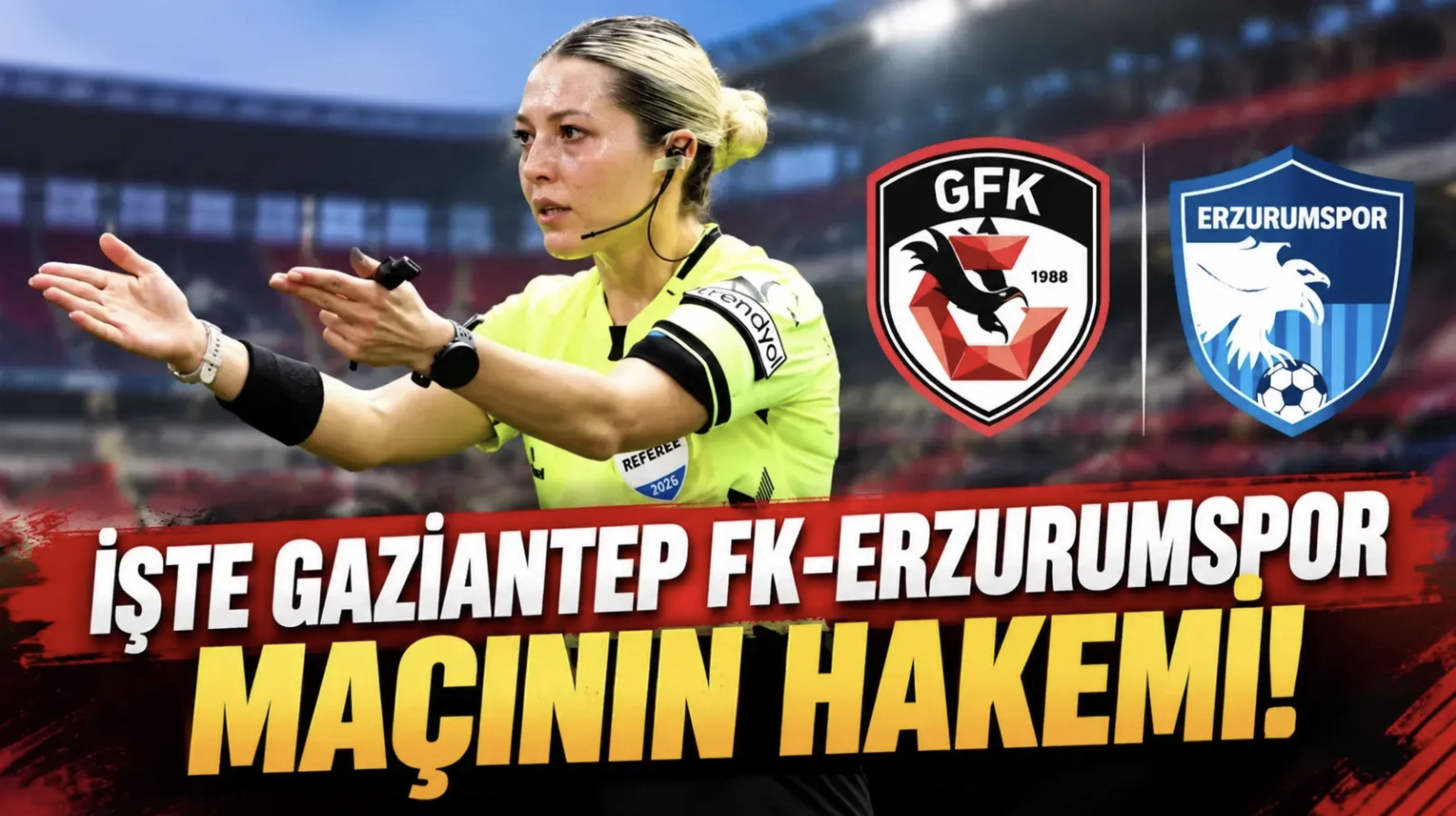 Gaziantep FK Maçında Hakem Sürprizi!
