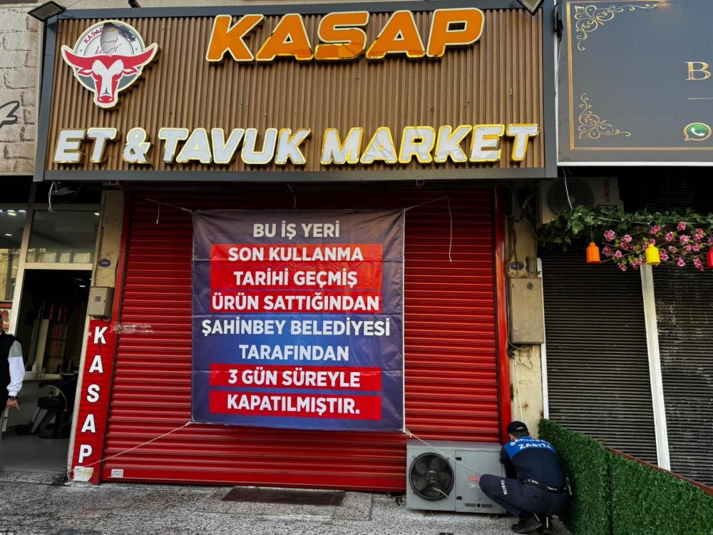 Şahinbey’de son kullanma tarihi geçmiş ciğer satan iş yerine 3 gün kapatma