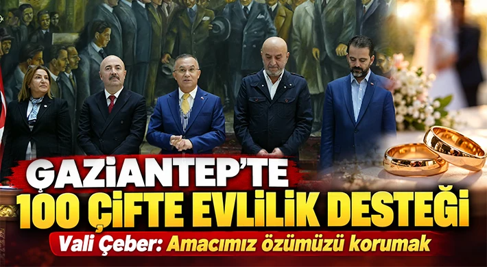 Gaziantep’te 100 Çifte Evlilik Desteği