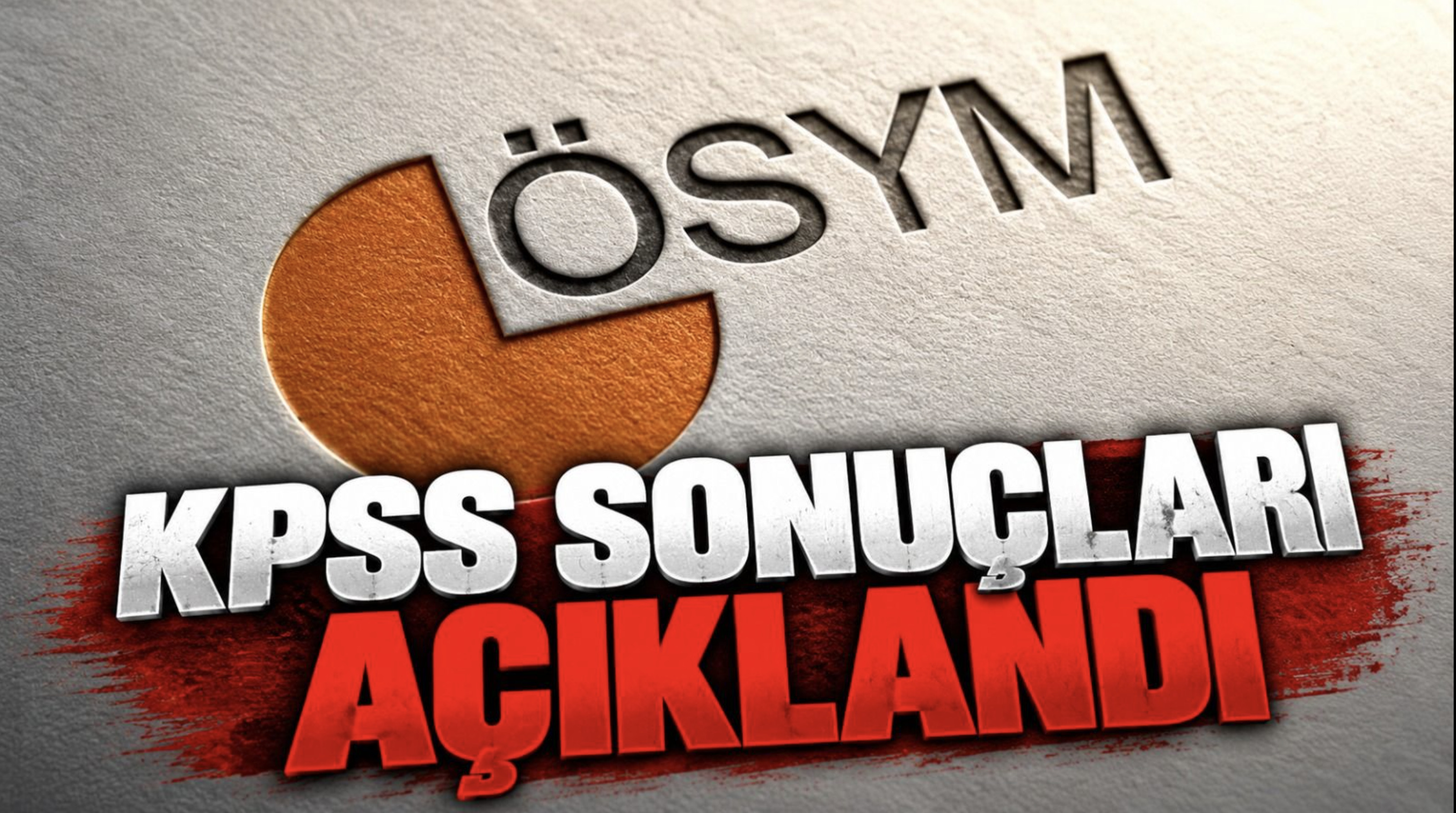 KPSS Önlisans sonuçları açıklandı