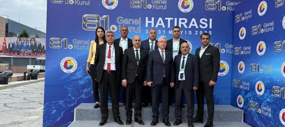 NTO HEYETİ, TOBB 81. GENEL KURULU’NDA İLÇEMİZİ TEMSİL ETTİ