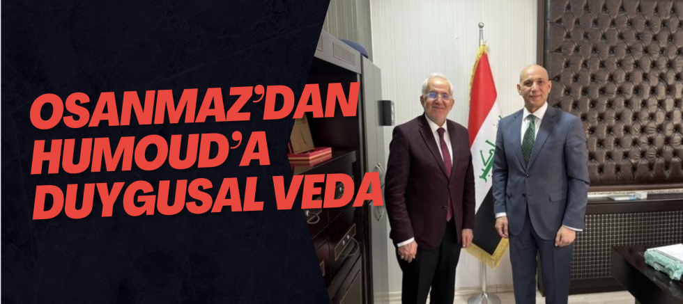 Osanmaz’dan Humoud’a Duygusal Veda