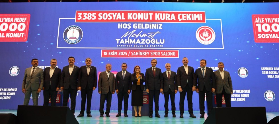 ŞAHİNBEY BELEDİYESİ, 3.385 SOSYAL KONUTUN KURASINI BÜYÜK BİR HEYECANLA GERÇEKLEŞTİRDİ