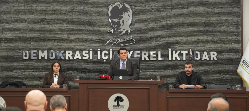 ŞEHİTKAMİL BELEDİYE MECLİS TOPLANTISI YAPILDI