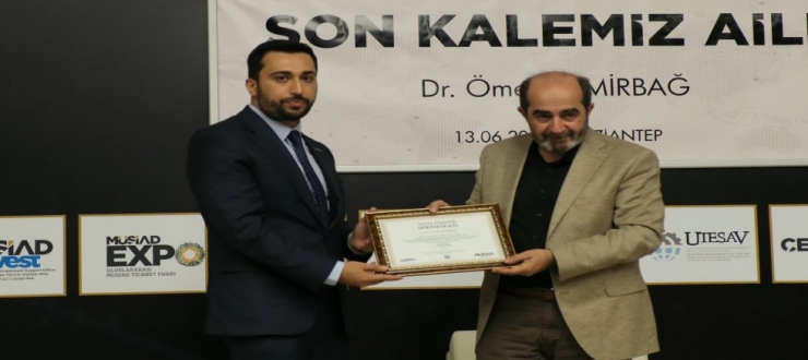 Son Kalemiz Aile” Programı MÜSİAD Gaziantep’te Yoğun Katılımla Gerçekleştirildi
